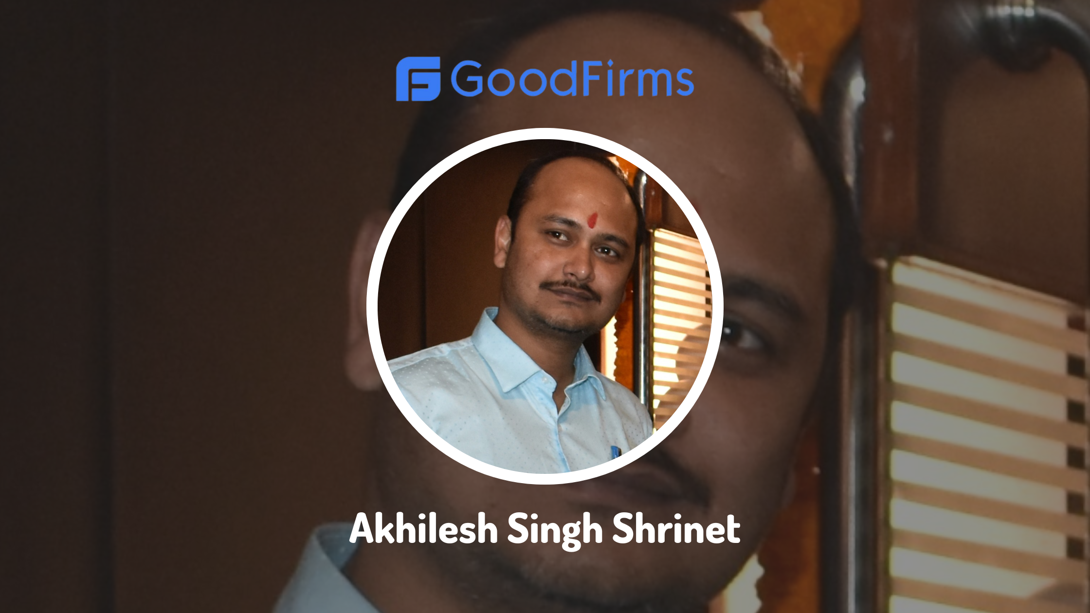 What Good Firms says about Max Vision Solutions- Driven Digital Transformation Partner